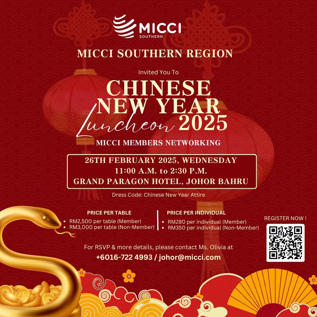 MICCI SOUTHERN REGION CHINESE NEW YEAR LUNCHEON 2025